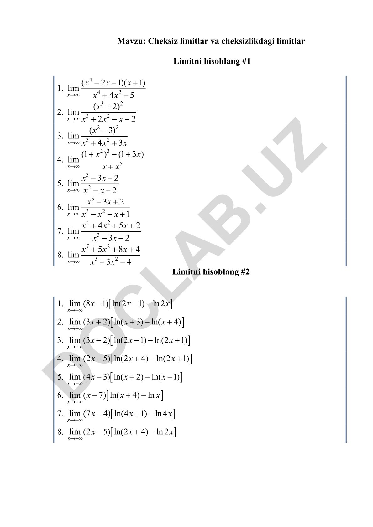 Cheksiz limitlar va cheksizlikdagi limitlar