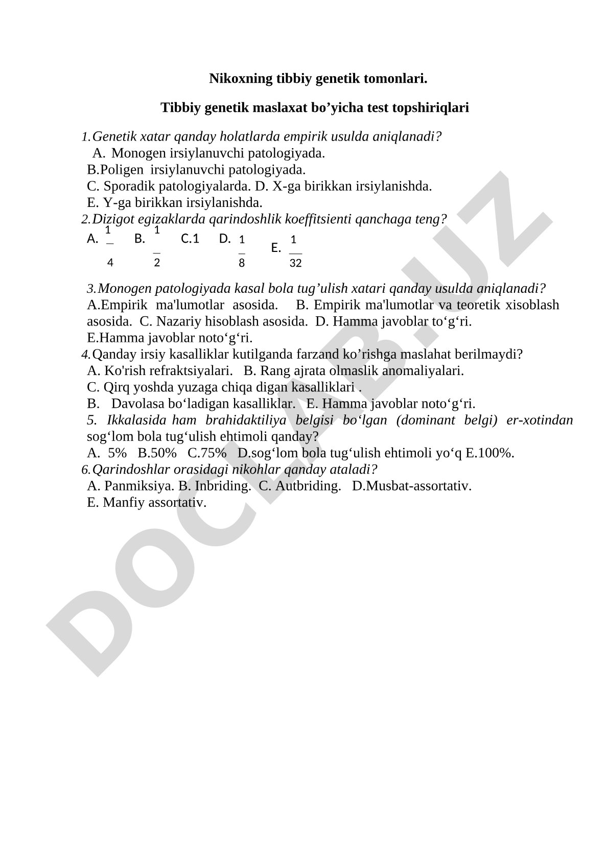 Tibbiy genetika bo'yicha test topshiriqlari va nikohning genetik tomonlari