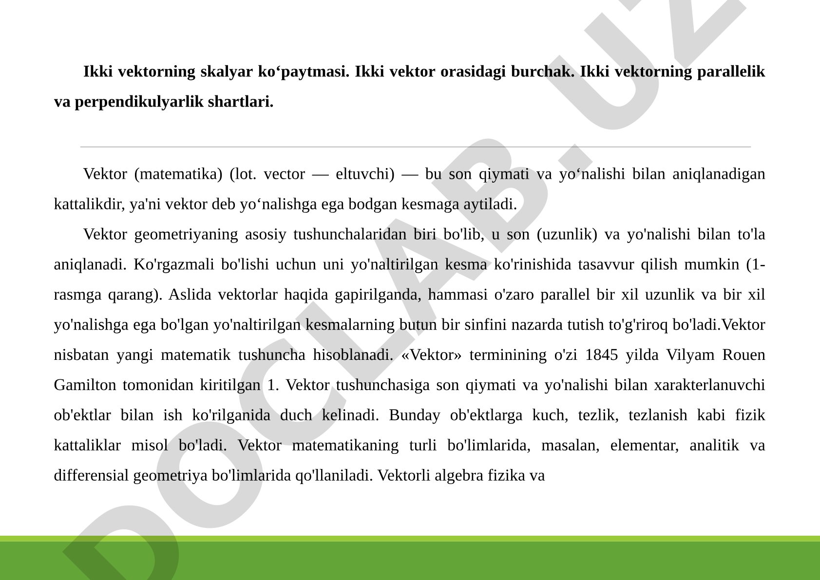 Ikki vektorning skalyar ko‘paytmasi, burchak, parallelik va perpendikulyarlik shartlari