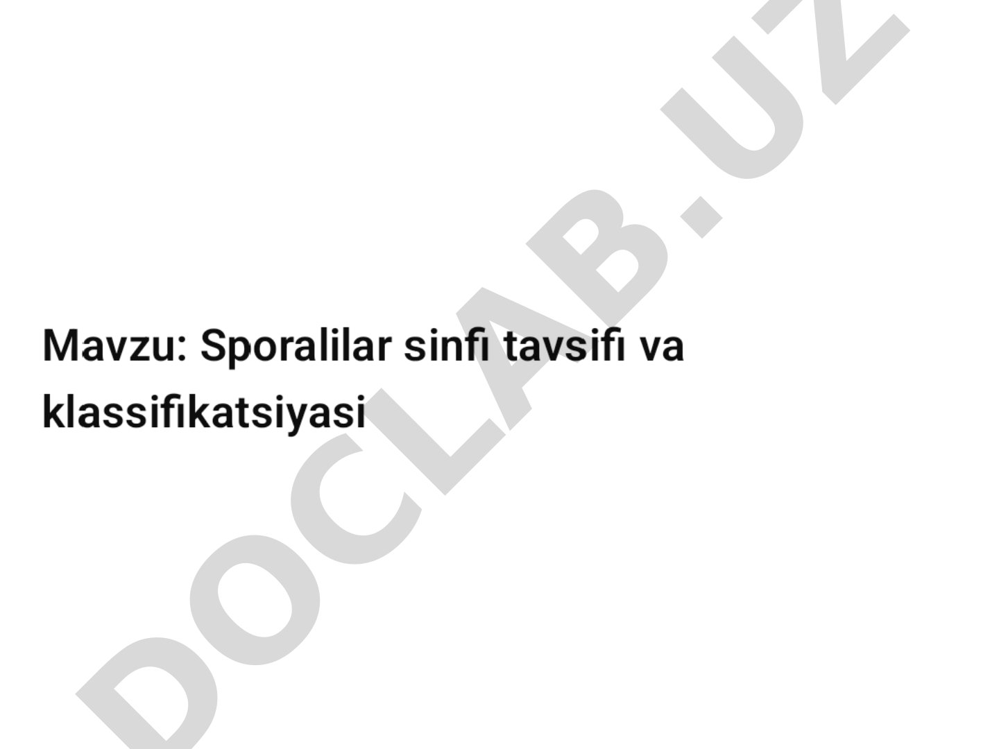 Sporalilar sinfi tavsifi va klassifikatsiyasi