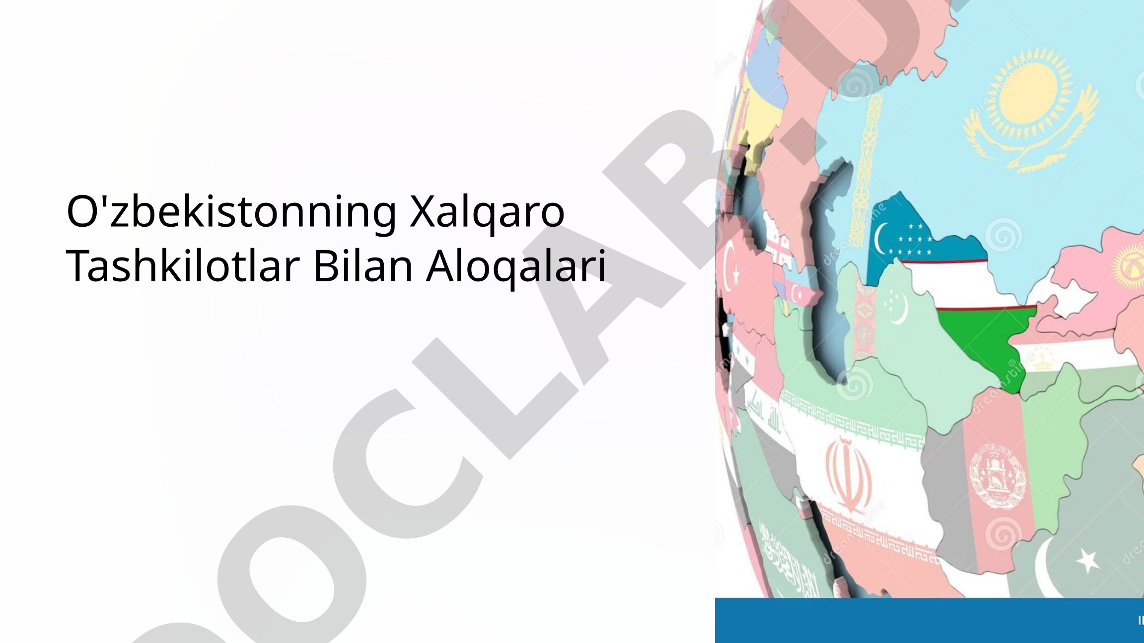O'zbekistonning Xalqaro Tashkilotlar Bilan Aloqalari Strategik Hamkorlikning Ahamiyati