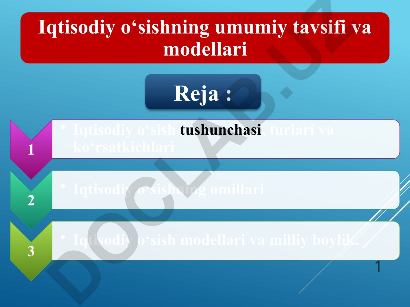 Iqtisodiy o'sishning umumiy tavsifi va modellari