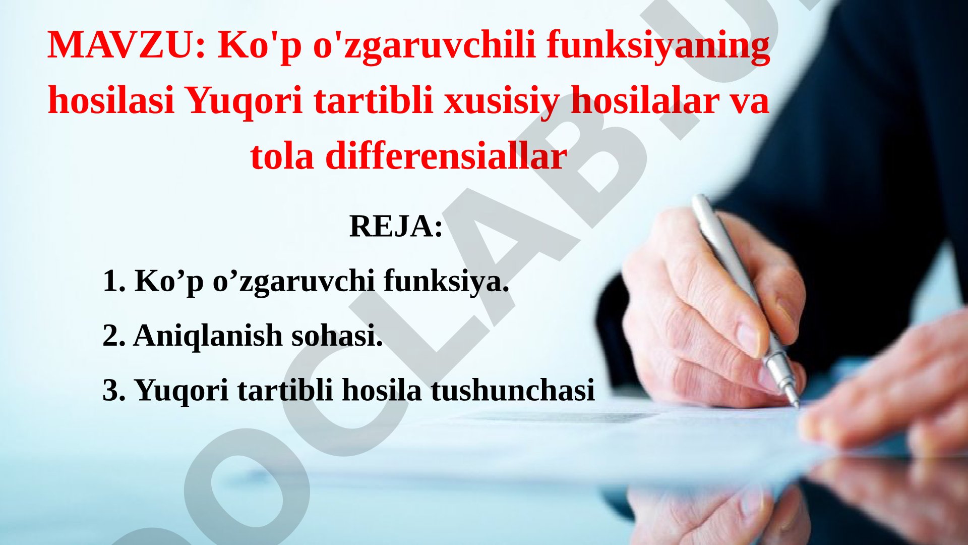 Ko'p o'zgaruvchili funksiyaning hosilasi