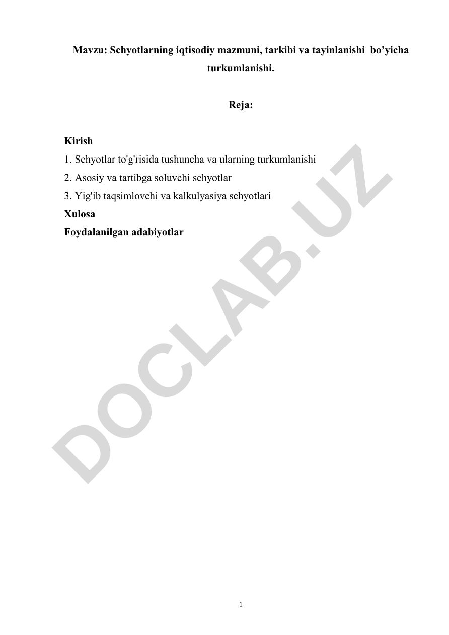 Schyotlarning iqtisodiy mazmuni, tarkibi va tayinlanishi bo'yicha turkumlanishi