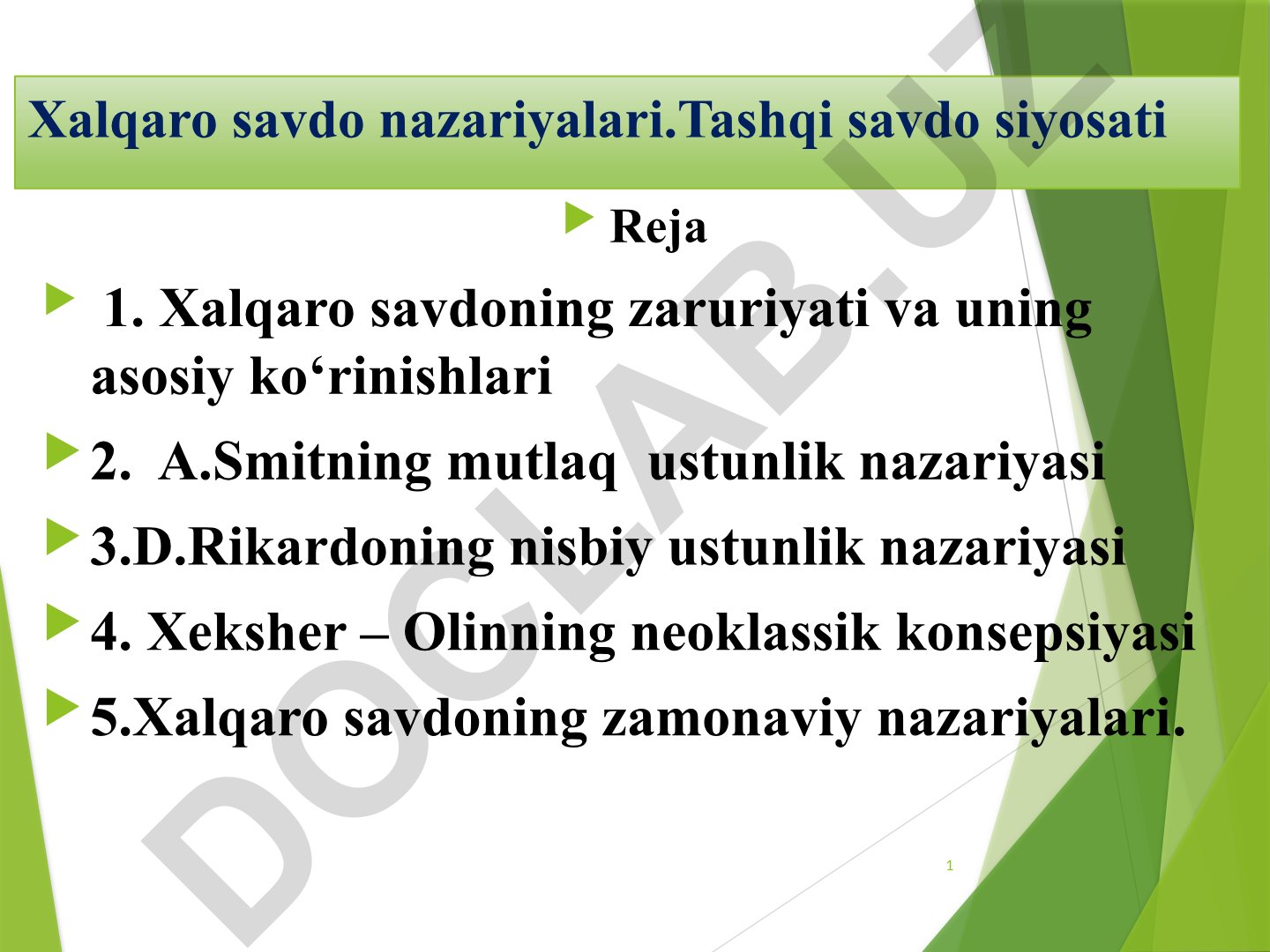 Xalqaro savdo nazariyalari va tashqi savdo siyosati