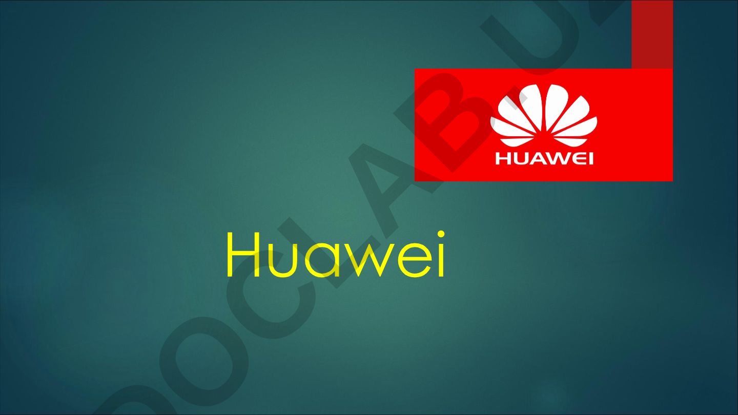 Huawei kompaniyasi haqida ma'lumot