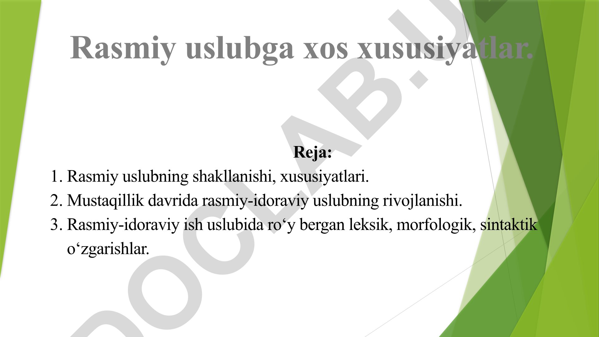 Rasmiy uslubning shakllanishi va xususiyatlari