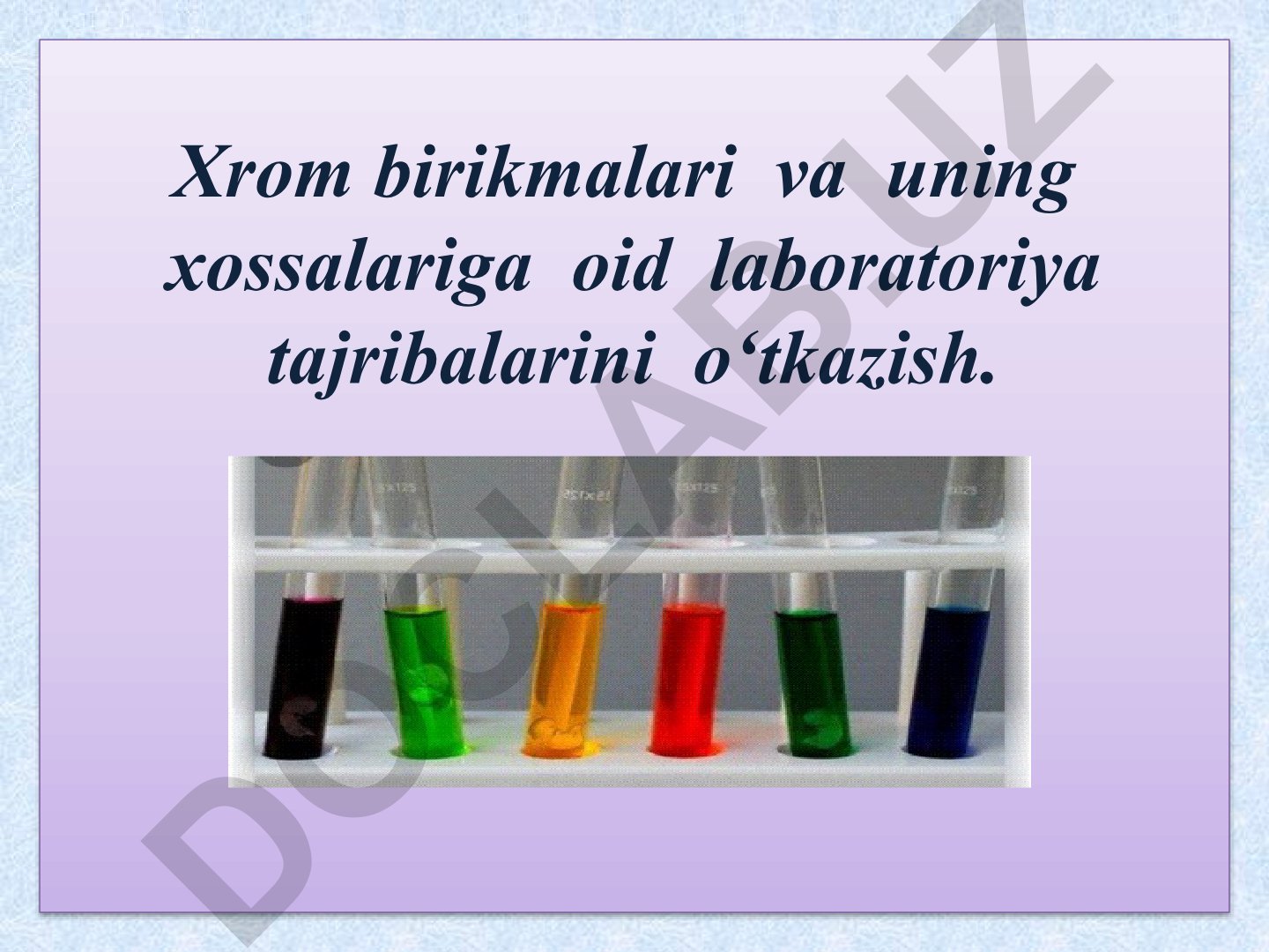 Xrom birikmalari va xossalari laboratoriya tajribalari