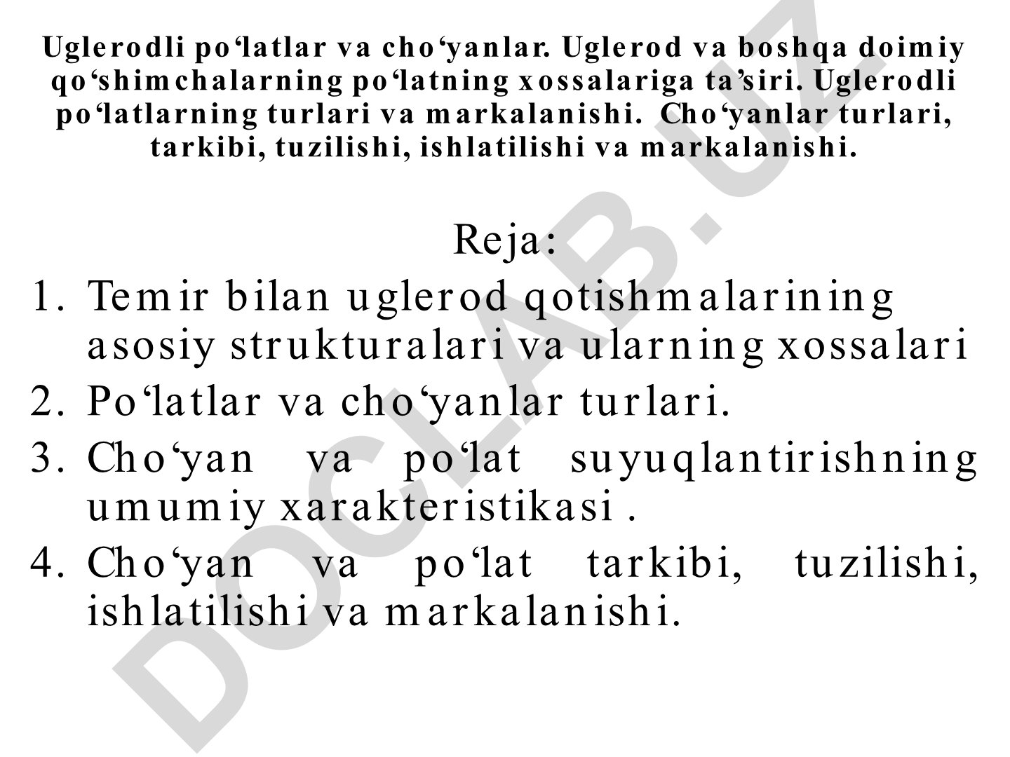 Uglerodli po‘latlar va cho‘yanlar: turlari, tarkibi, tuzilishi va markalanishi
