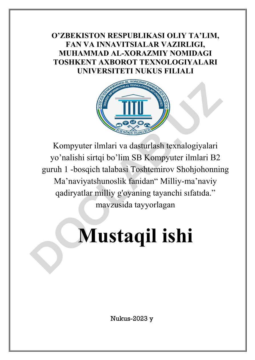 Milliy-ma'naviy qadiryatlar milliy g'oyaning tayanchi sifatida