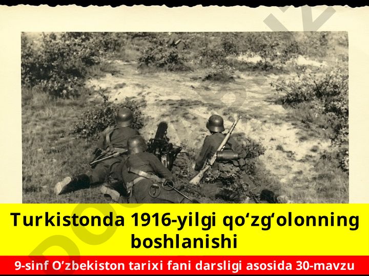 Turkistonda 1916-yilgi qo‘zg‘olonning boshlanish sabablari