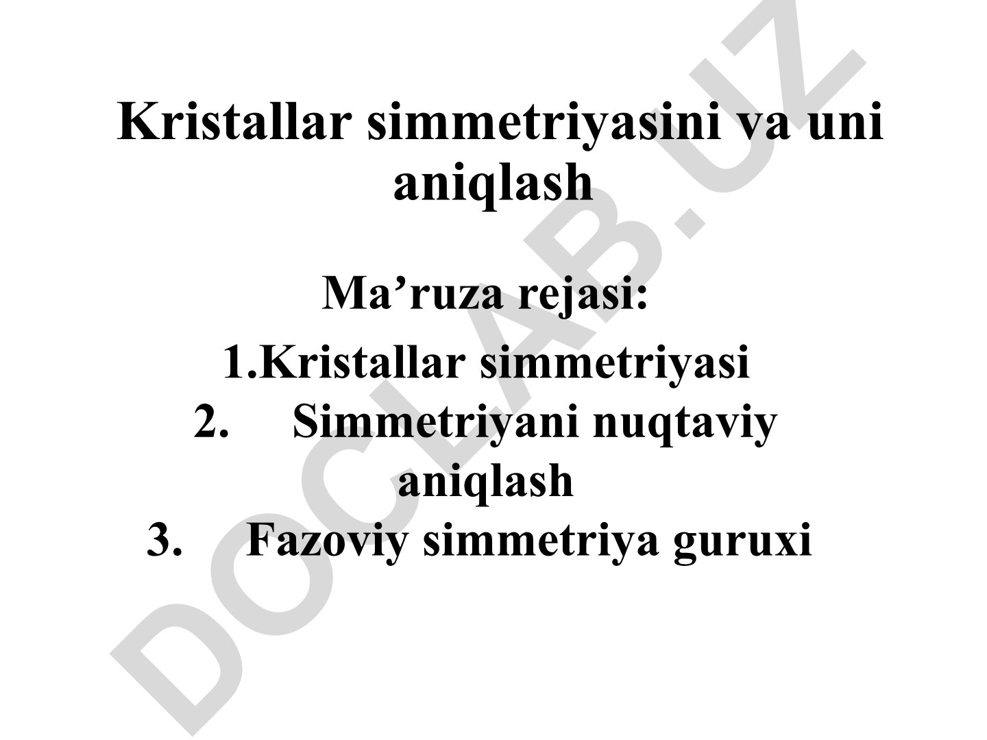 Kristallar simmetriyasi va uni aniqlash