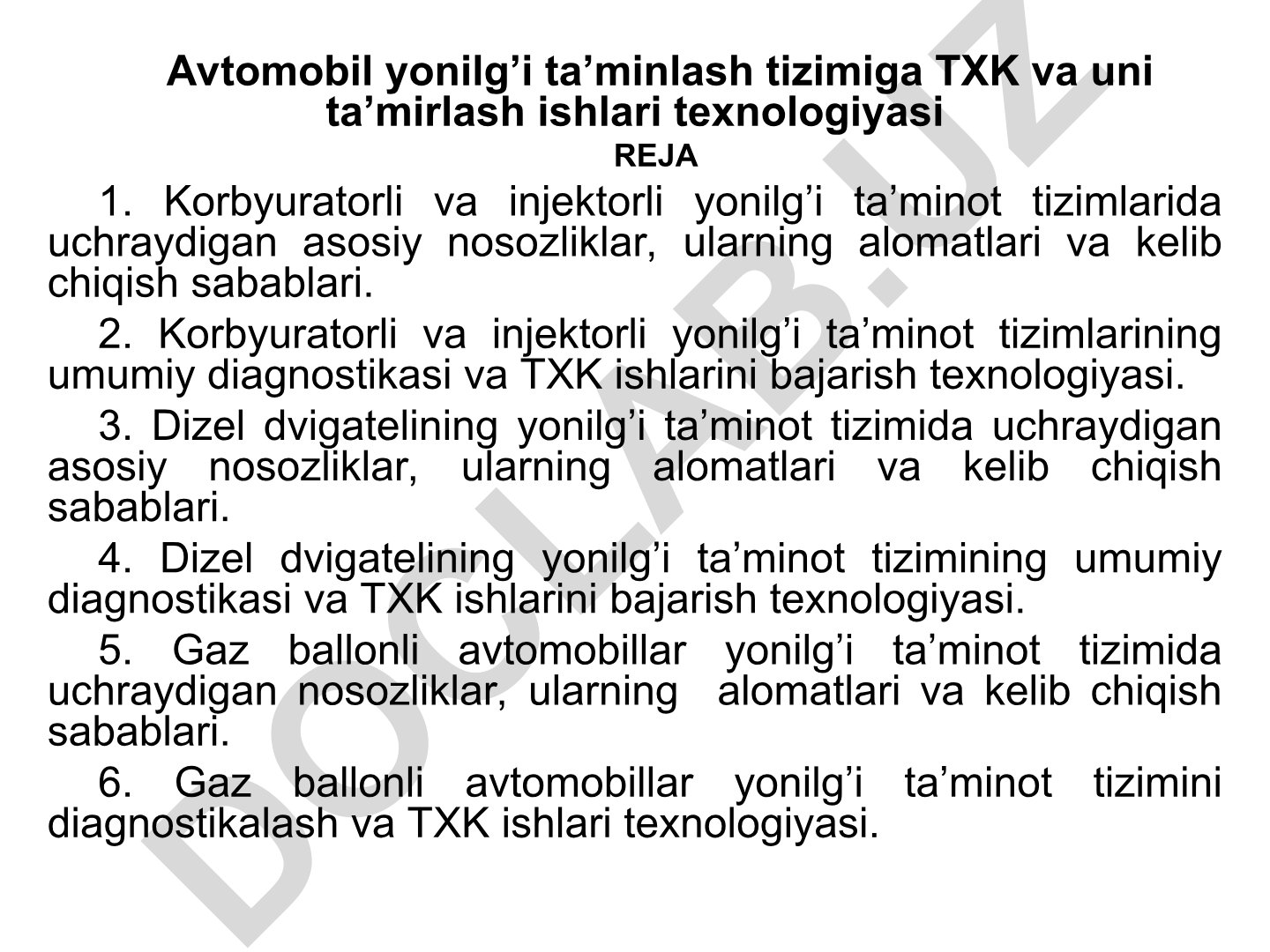 Avtomobil yonilg'i ta'minlash tizimiga texnik xizmat ko'rsatish va ta'mirlash texnologiyasi