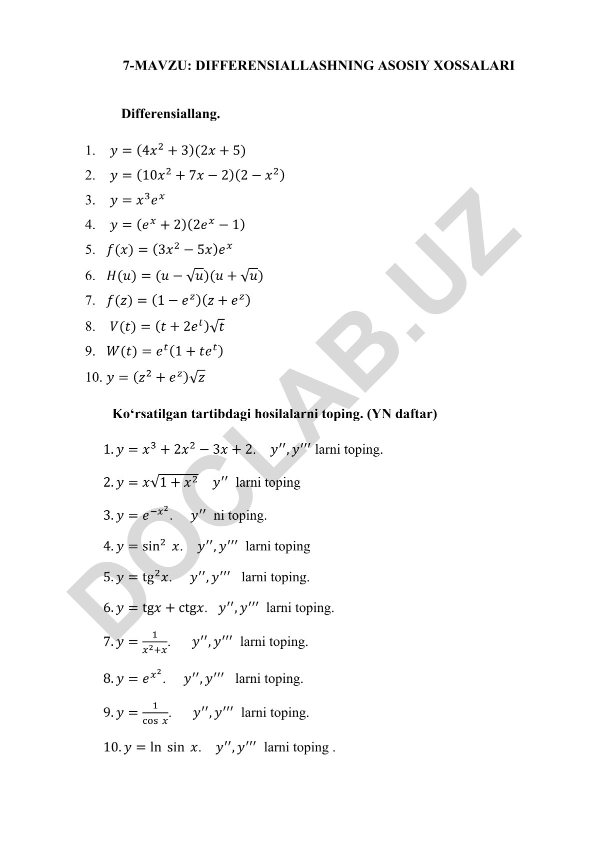 Differensiallashning asosiy xossalari va hosilalarni topish