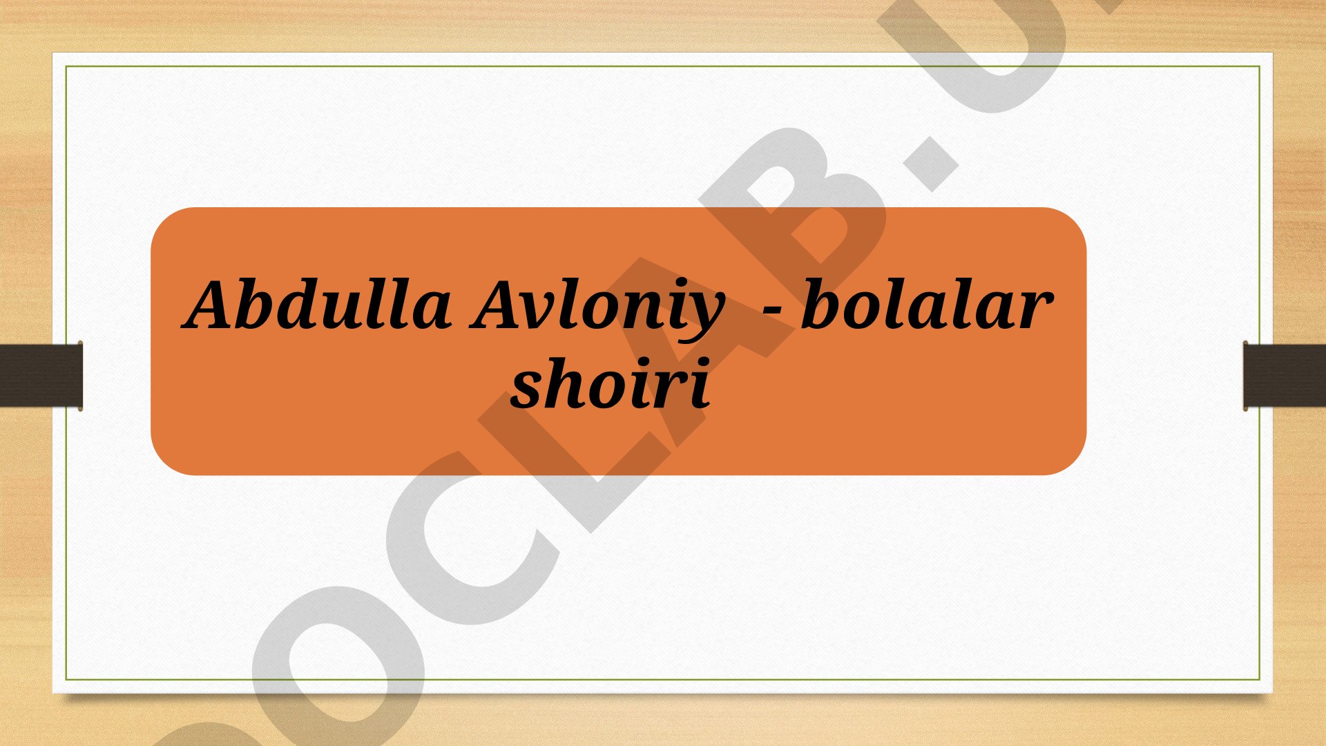 Abdulla Avloniy - bolalar shoiri va murabbiy