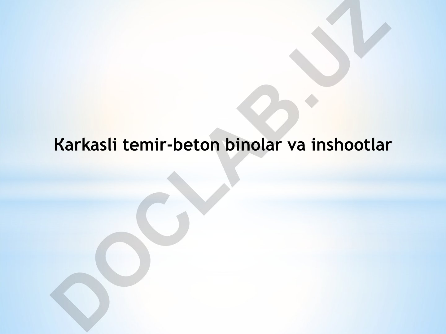 Karkasli temir-beton binolar va inshootlar