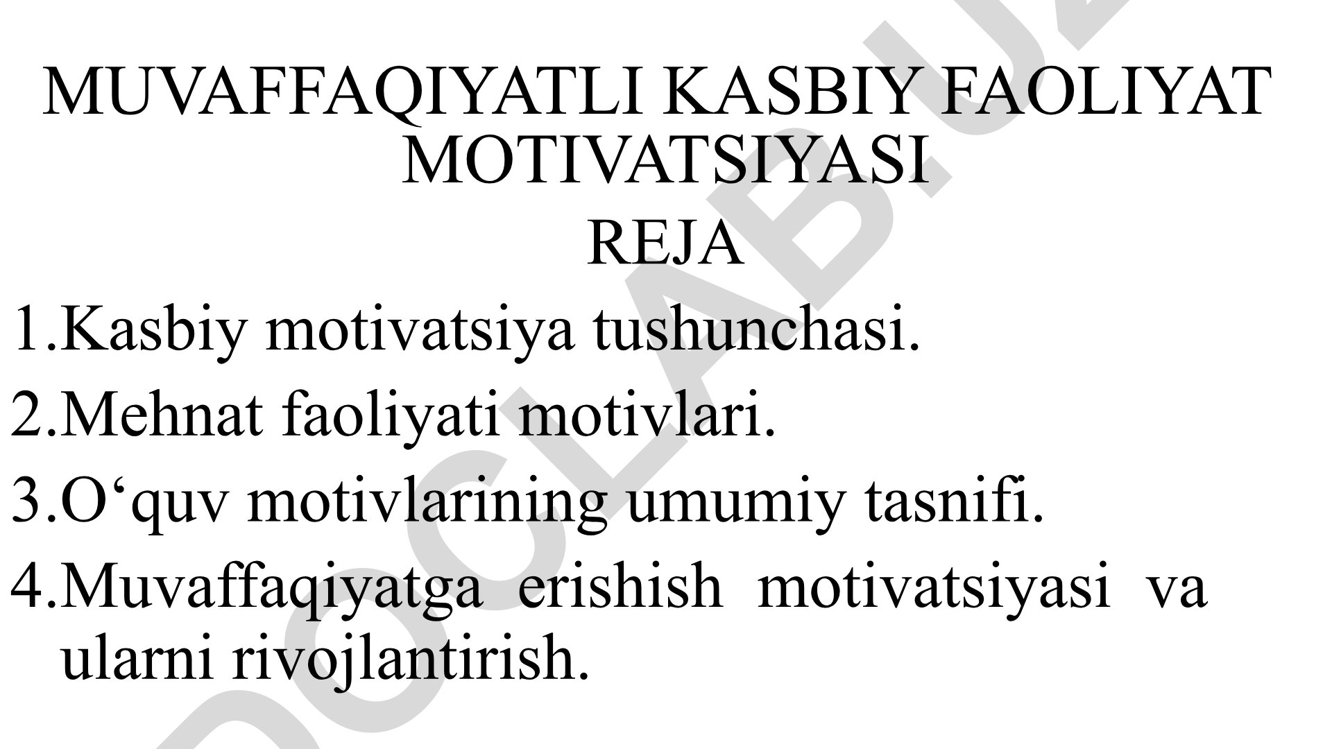 Muvaffaqiyatli kasbiy faoliyat motivatsiyasi rejasi