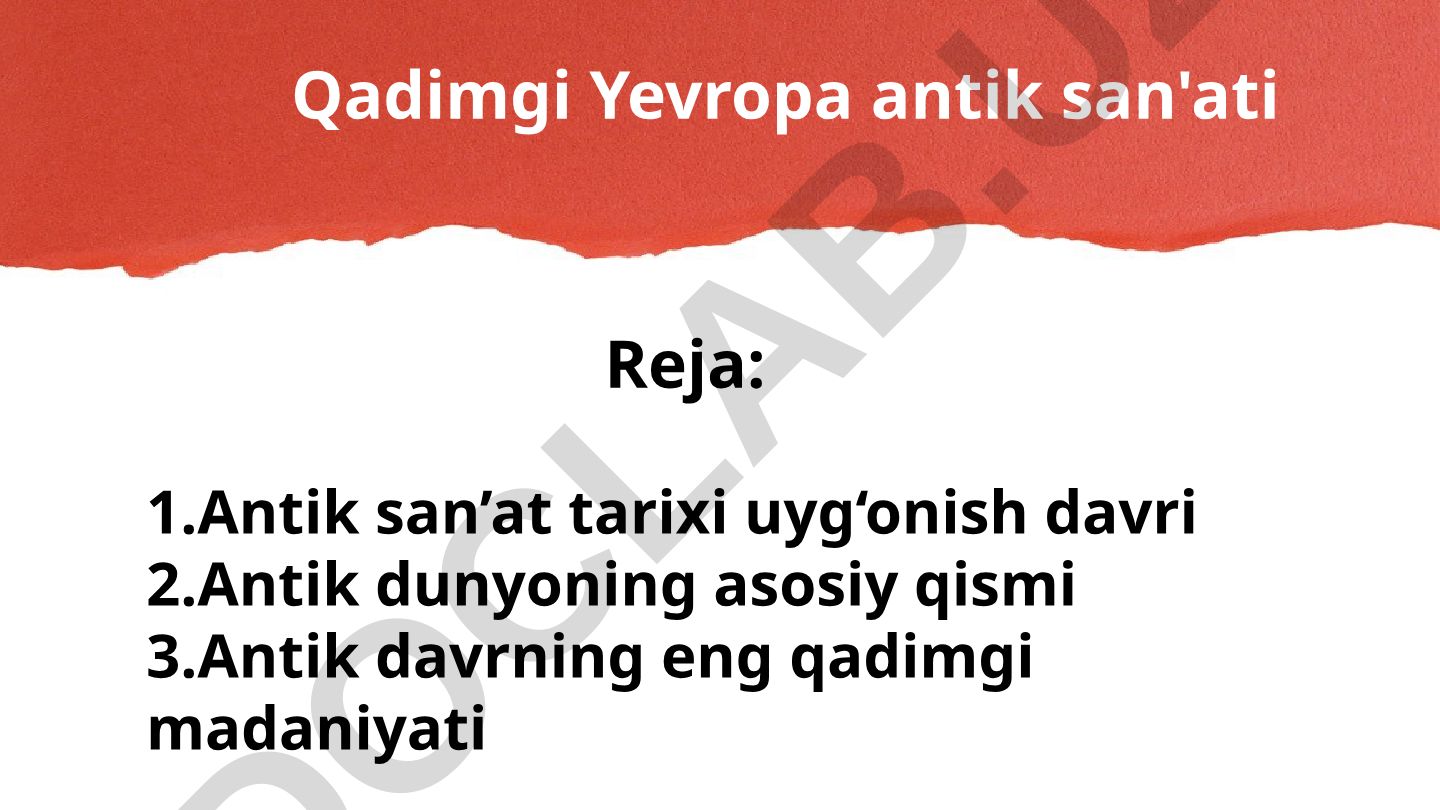 Antik san'at tarixi uyg'onish davri va tadqiqotlar