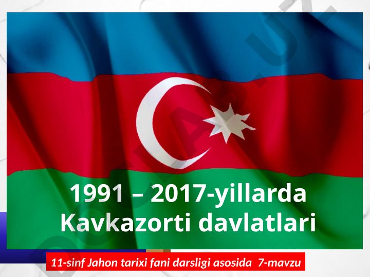 1991–2017-yillarda Kavkazorti davlatlari: Ozarbayjon Respublikasi