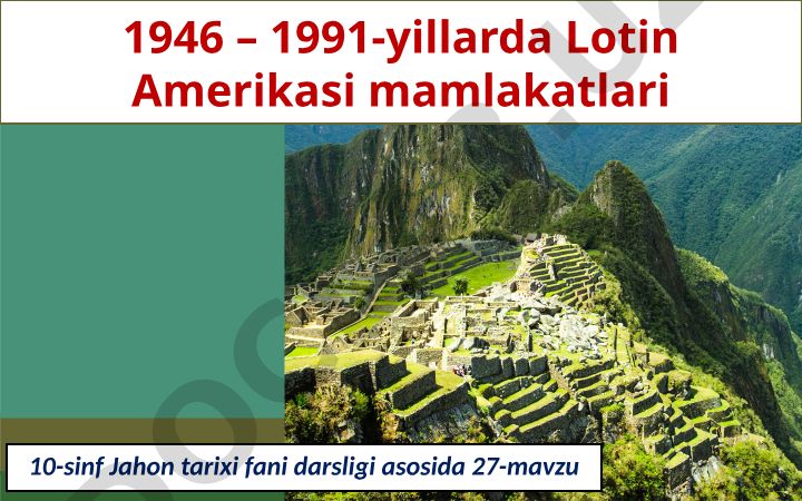 1946-1991-yillarda Lotin Amerikasi mamlakatlari tarixi