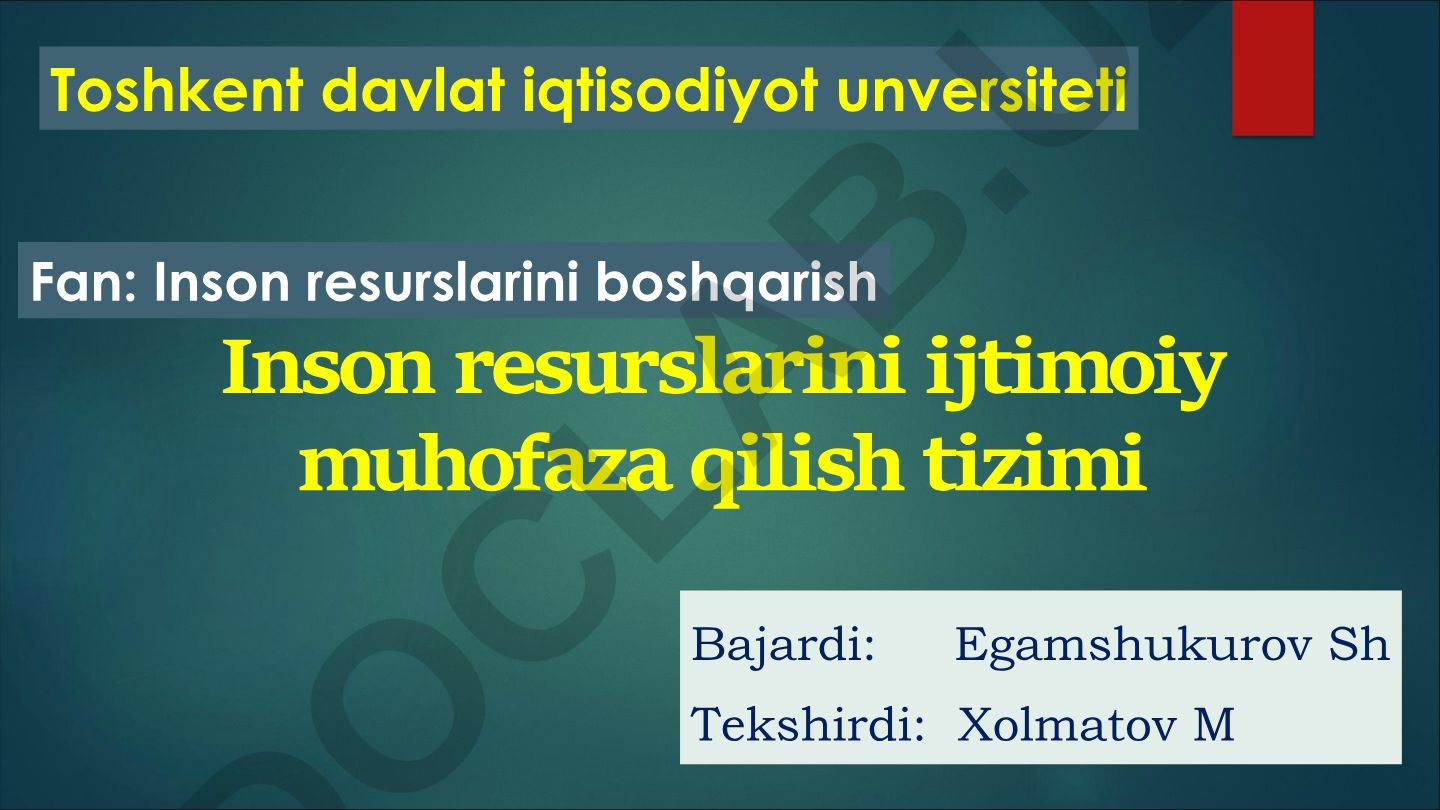 Inson resurslarini ijtimoiy muhofaza qilish tizimi