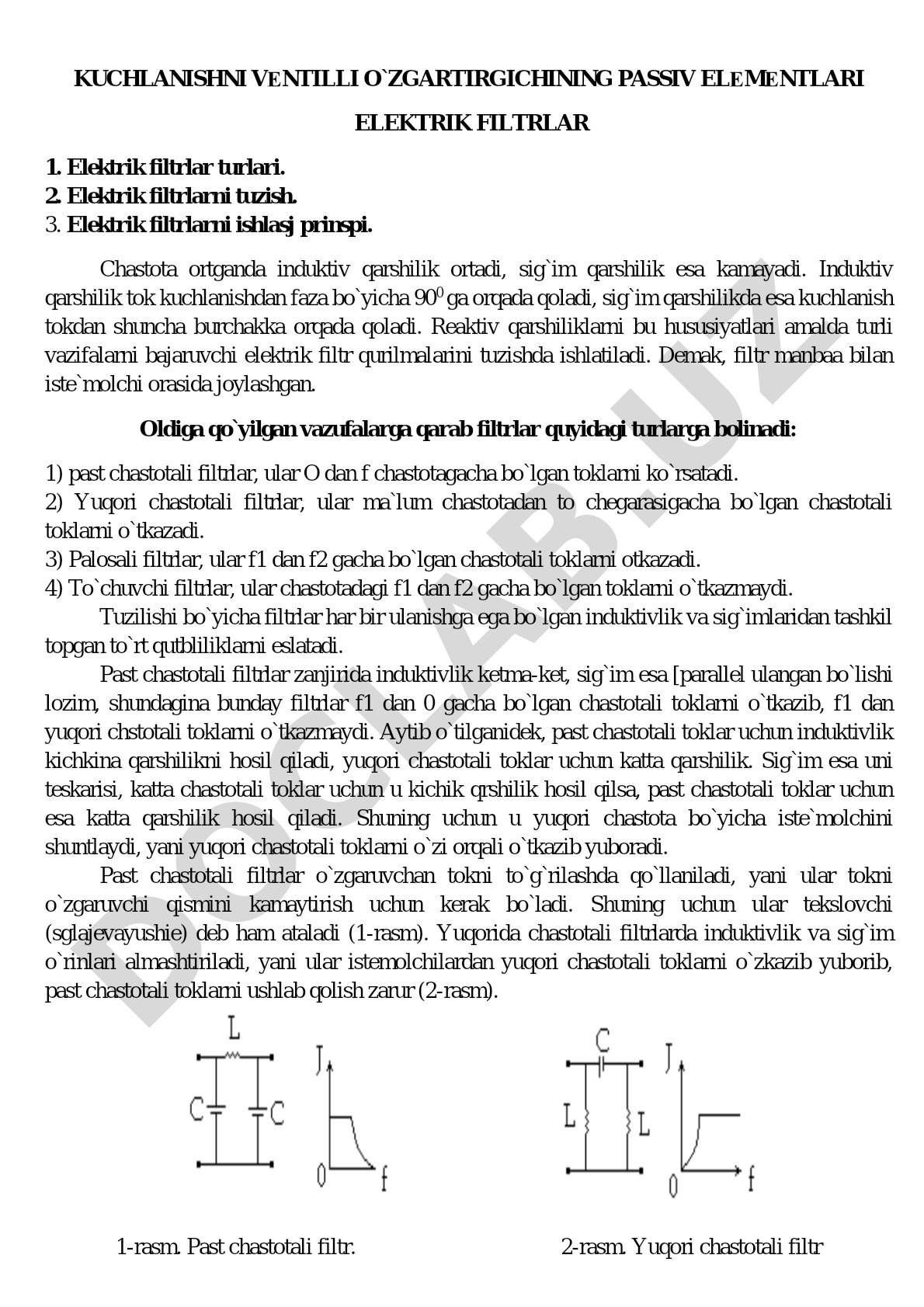 Kuchlanishni ventilli o'zgartirgichining passiv elementlari elektrik filtrlar
