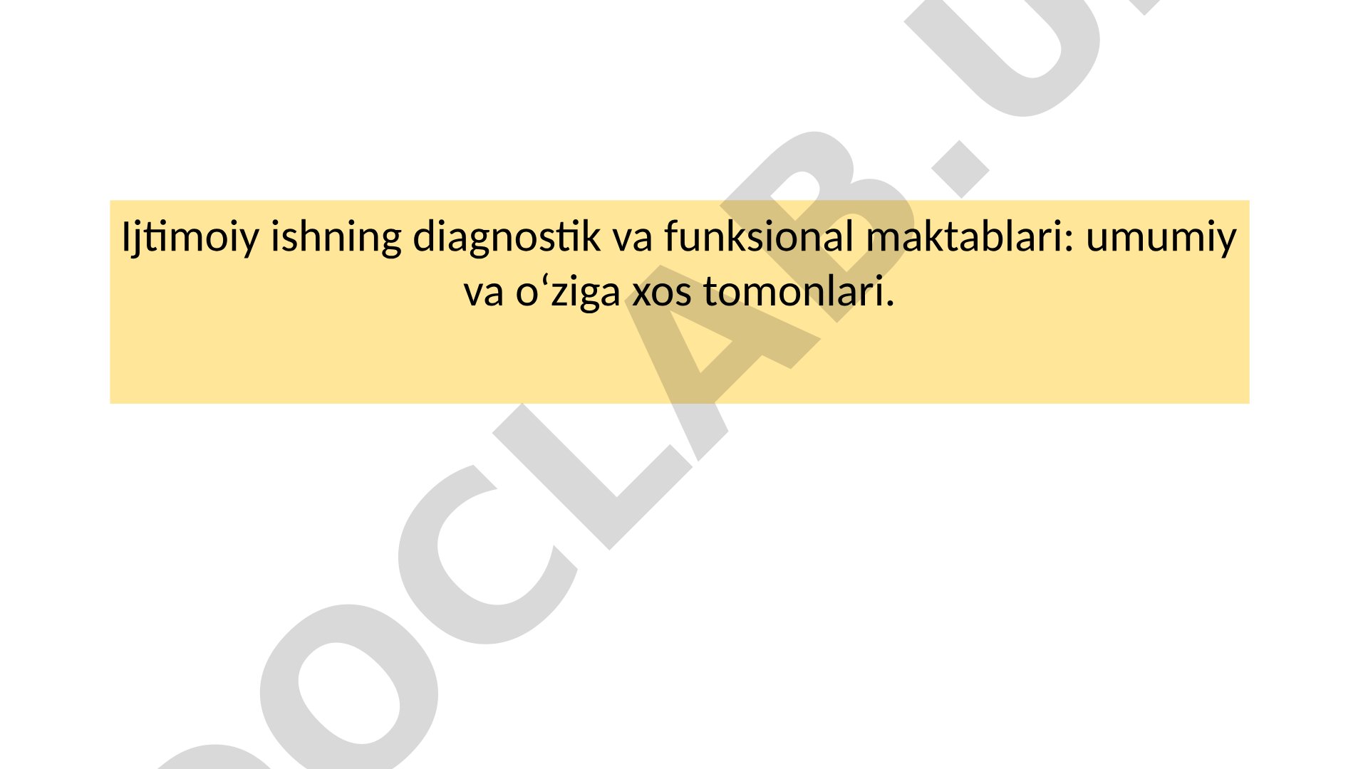 Ijtimoiy ishning diagnostik va funksional maktablari