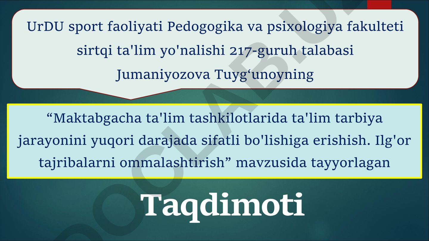 Maktabgacha ta'lim tashkilotlarida ta'lim tarbiya jarayonini yuqori darajada sifatli bo'lishiga erishish. Ilg'or tajribalarni ommalashtirish