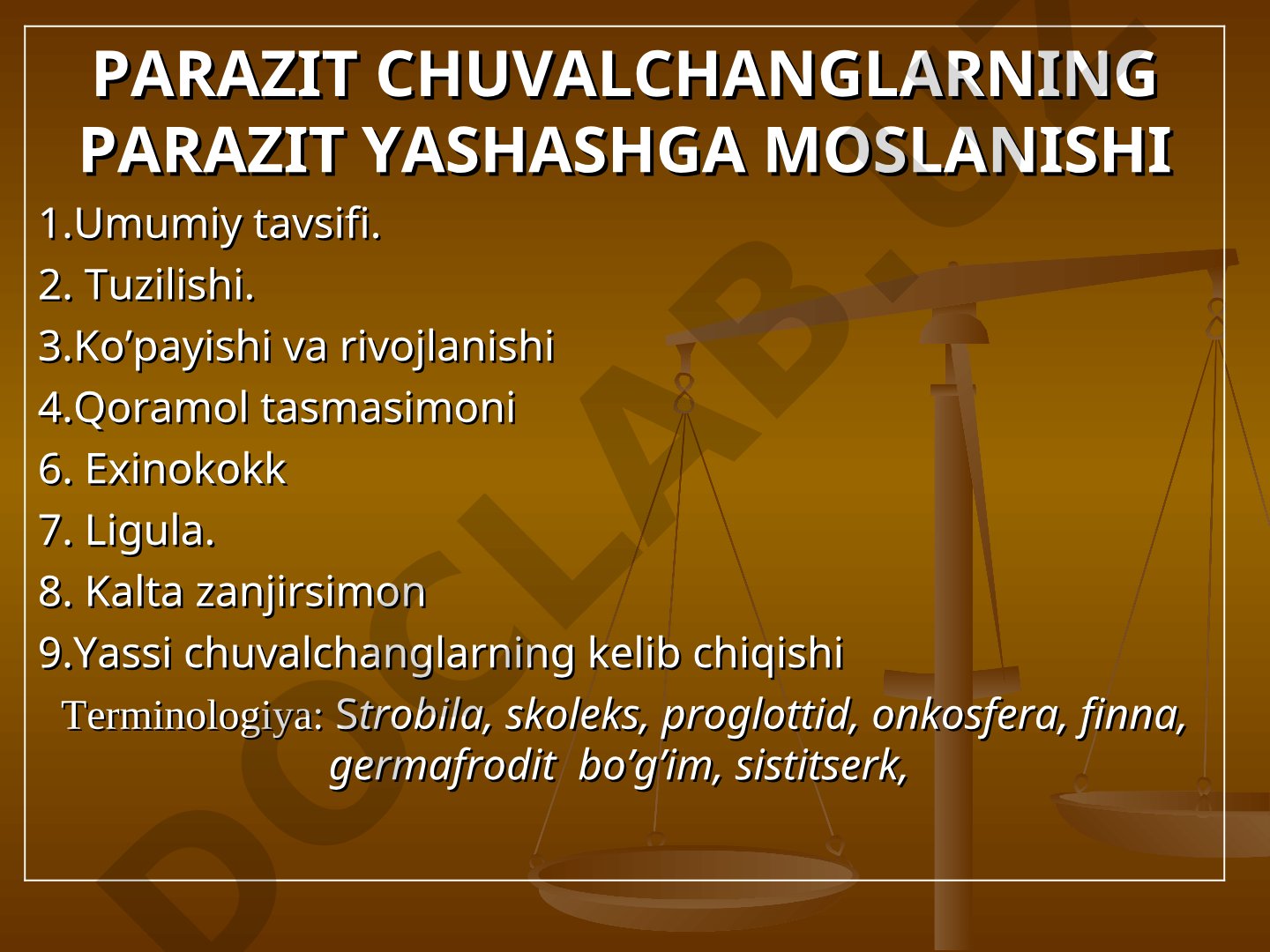 Tasmasimon chuvalchanglar umumiy tavsifi