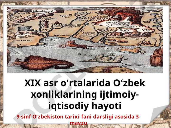 XIX asrda O‘zbek xonliklarida yer egaligi va soliq tizimi