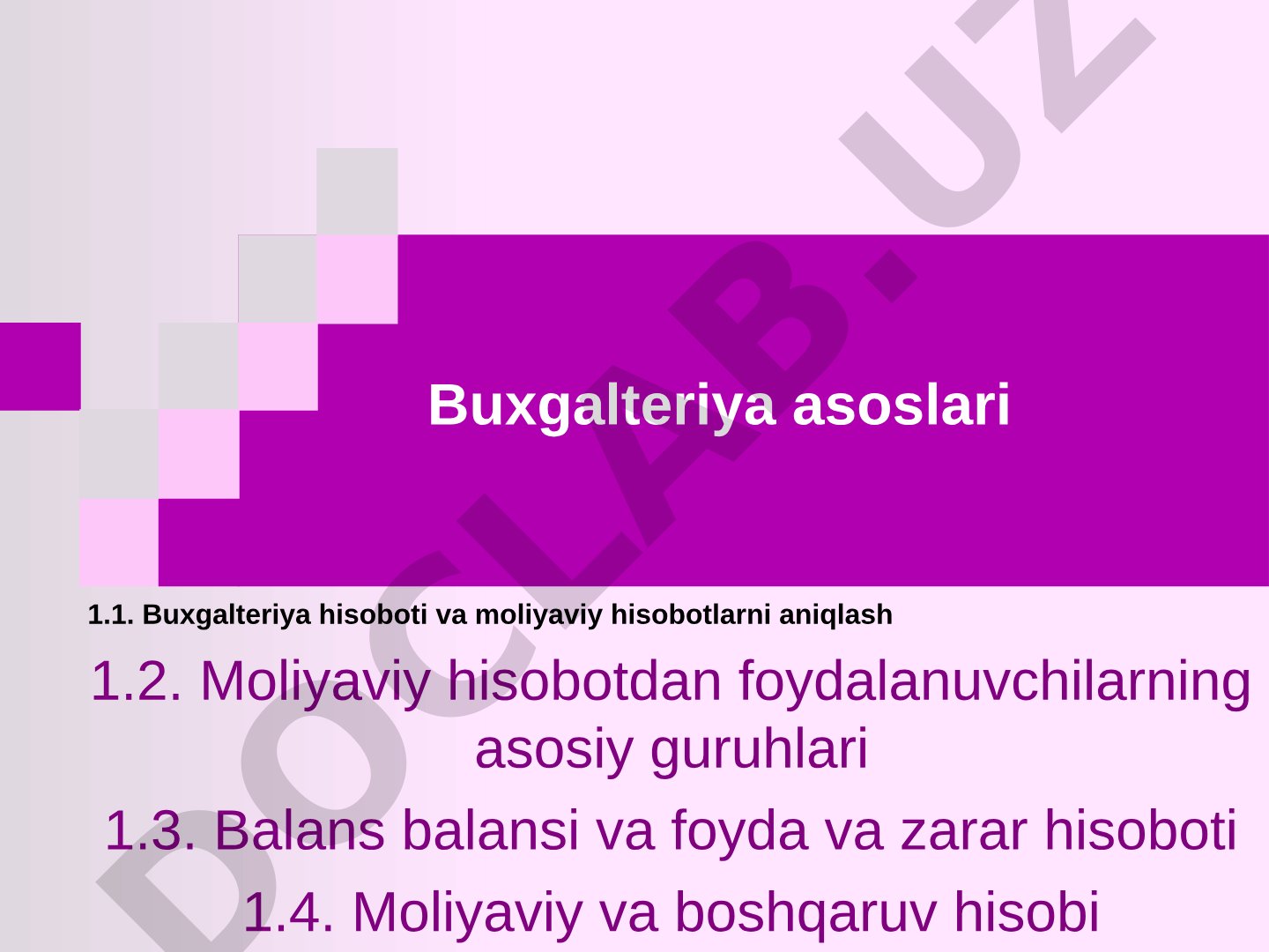 Buxgalteriya asoslari: hisobot va moliyaviy hisobotlar