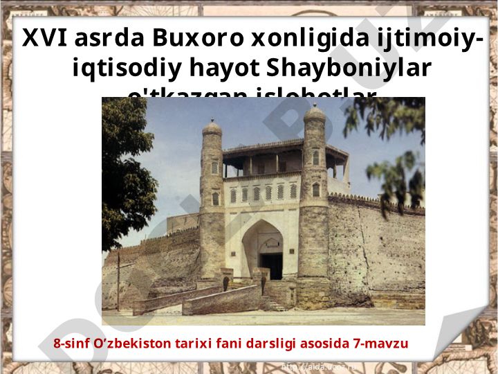 Shayboniyxon davlatni iqtisodiy va siyosiy jihatdan mustahkamlash yo‘lda qator islohotlar