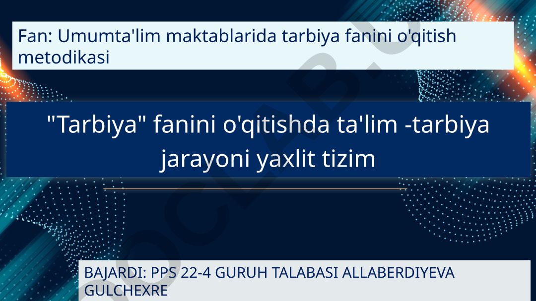 Umumiy o'rta ta'lim muassasalarida tarbiya fanini o'qitish metodikasi