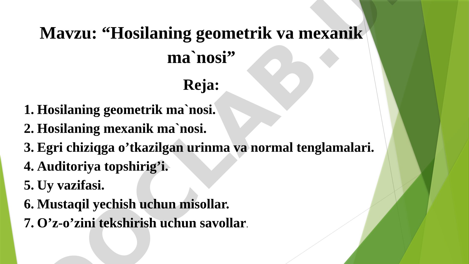 Hosilaning geometrik va mexanik ma'nosi