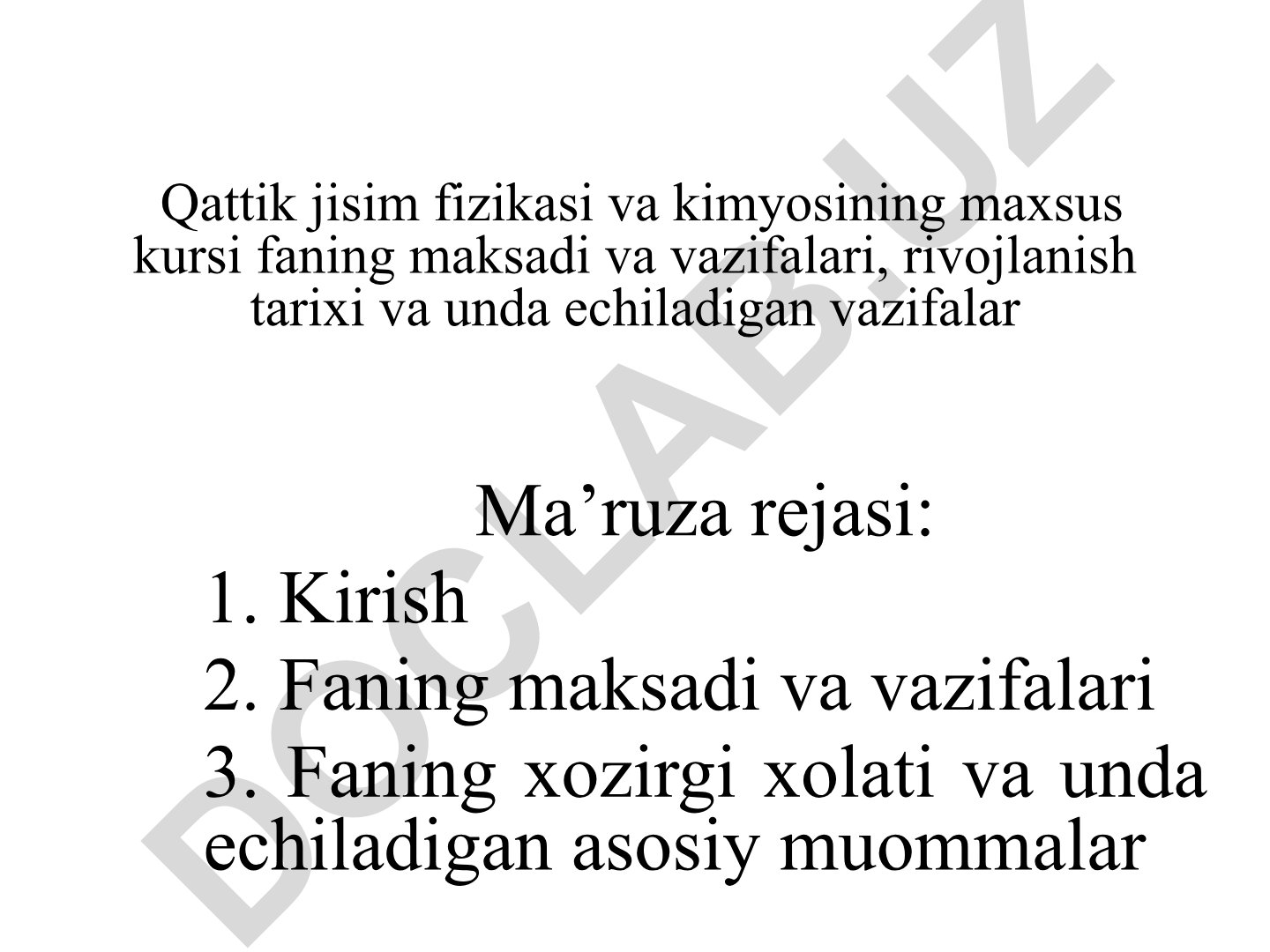 Qattiq jism fizikasi va kimyosining maqsadi, vazifalari va rivojlanish tarixi