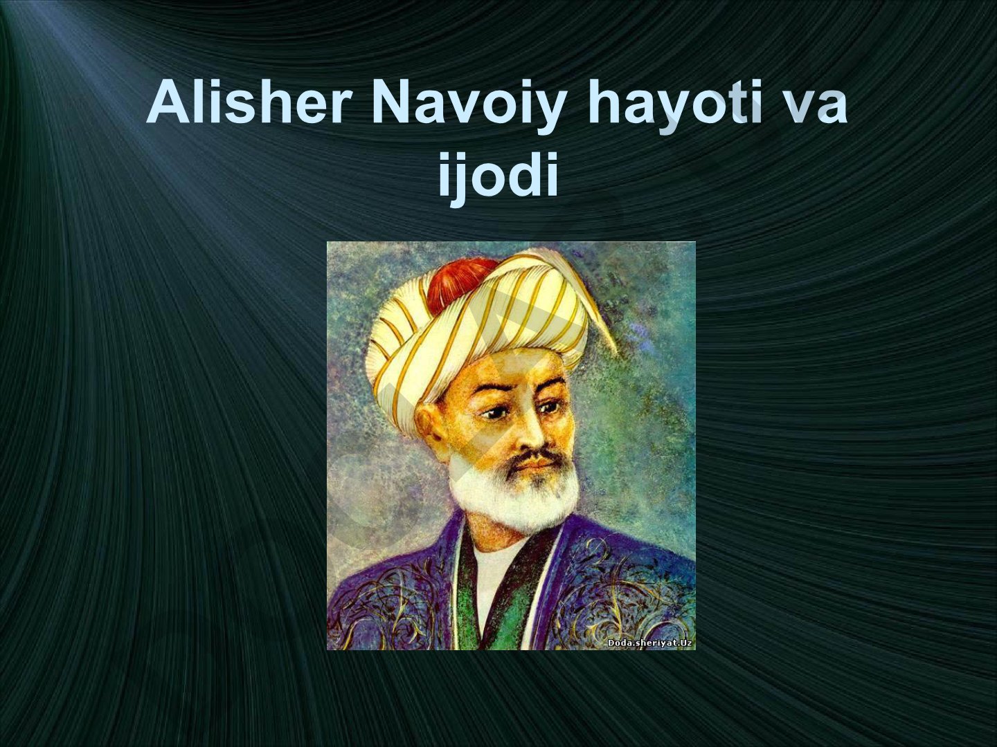 Alisher Navoiy hayoti va ijodi