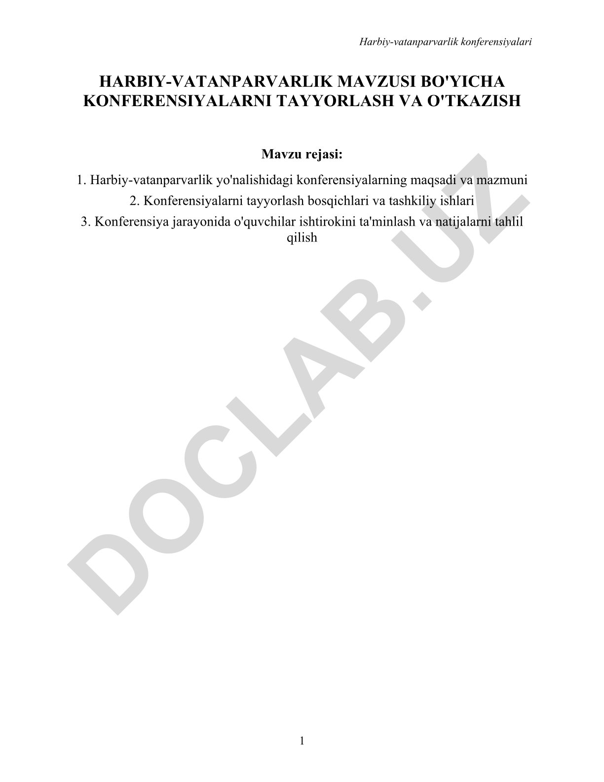 Harbiy-vatanparvarlik mavzusidagi konferensiyalarni tayyorlash va o'tkazish