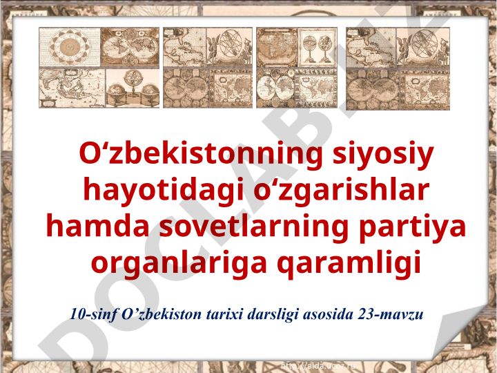 O‘zbekistonda siyosiy rahbariyatning o‘zgarishi va sovet partiya organlariga qaramligi