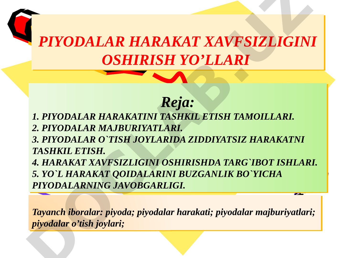 Piyodalar harakat xavfsizligini oshirish yo'llari