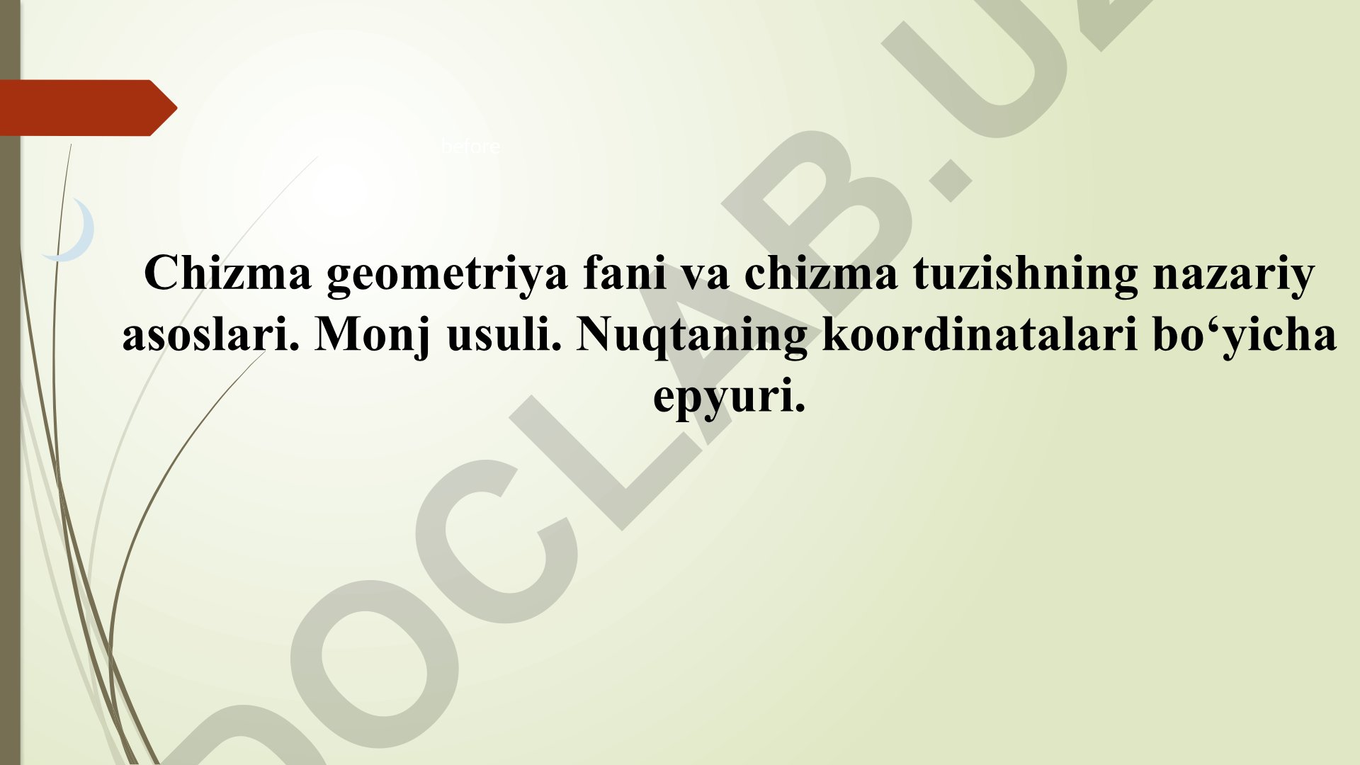 Chizma geometriya fani va chizma tuzishning nazariy asoslari