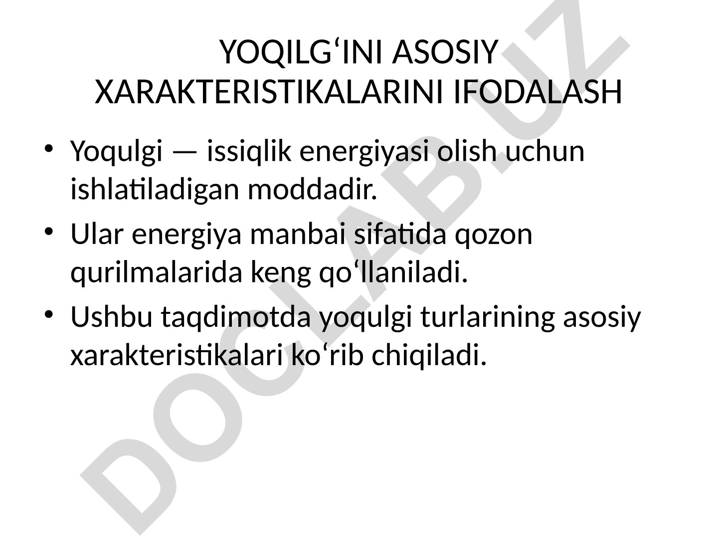 Yoqilg'i turlarining asosiy xarakteristikalari