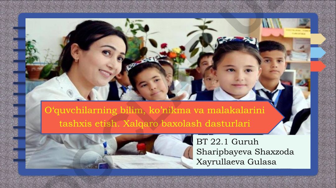 O‘quvchilarning bilim, ko’nikma va malakalarini tashxis etish