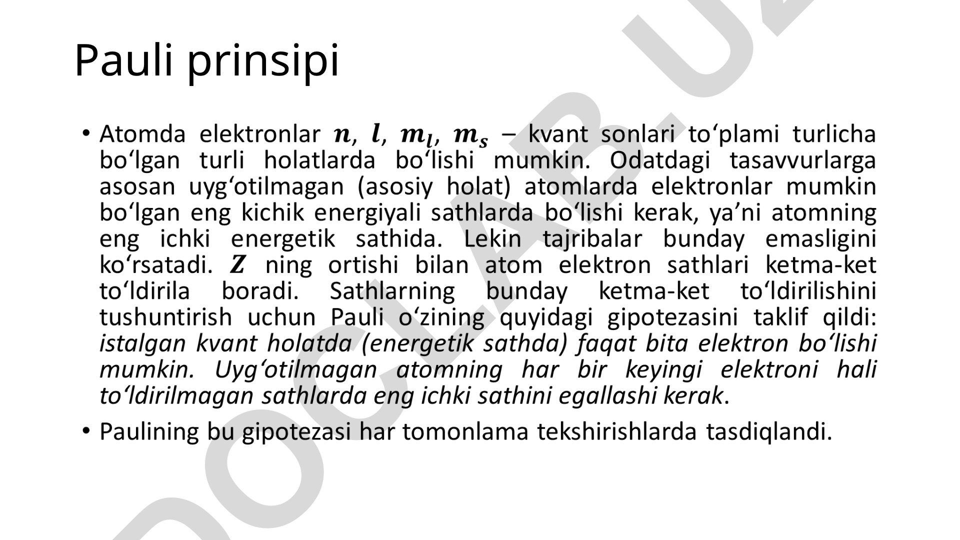 Pauli prinsipi va atom elektronlarining kvant holatlari