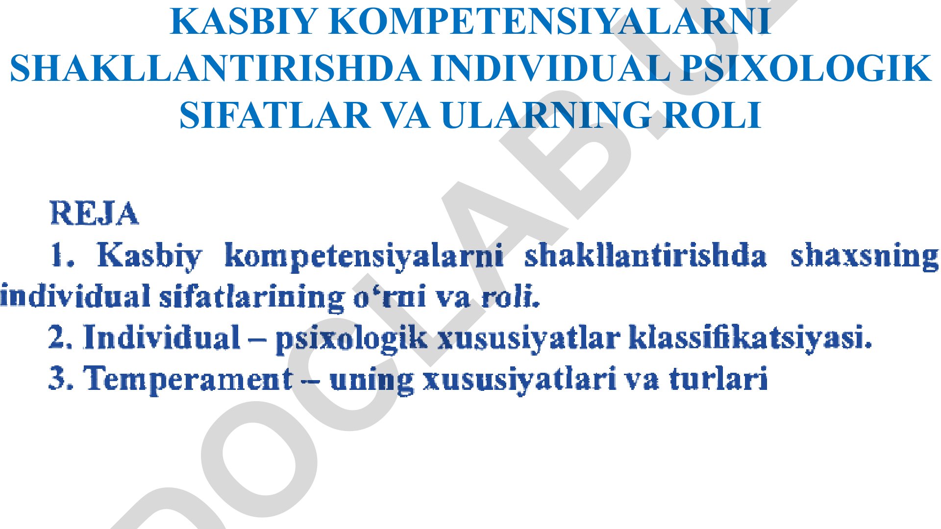 Kasbiy kompetensiyalarni shakllantirishda individual psixologik sifatlar va ularning roli
