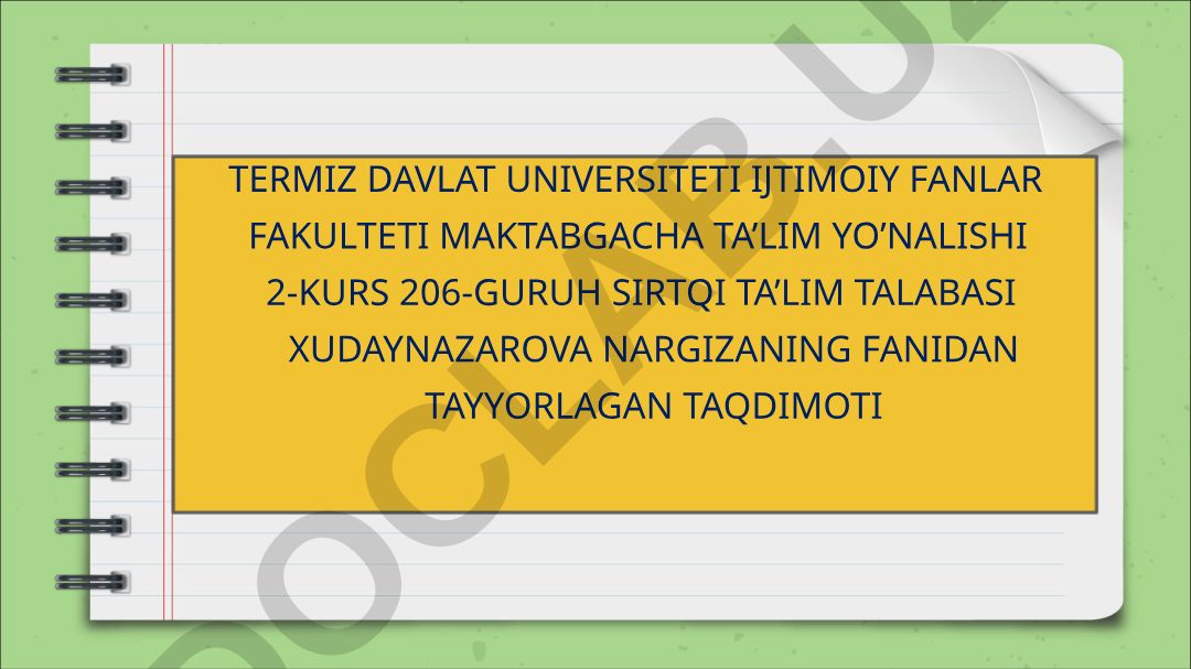 Maktabgacha tarbiya davridagi bolalar taraqqiyotining umumiy shart sharoitlari va yosh guruhlari rivojlanish xususiyatlari