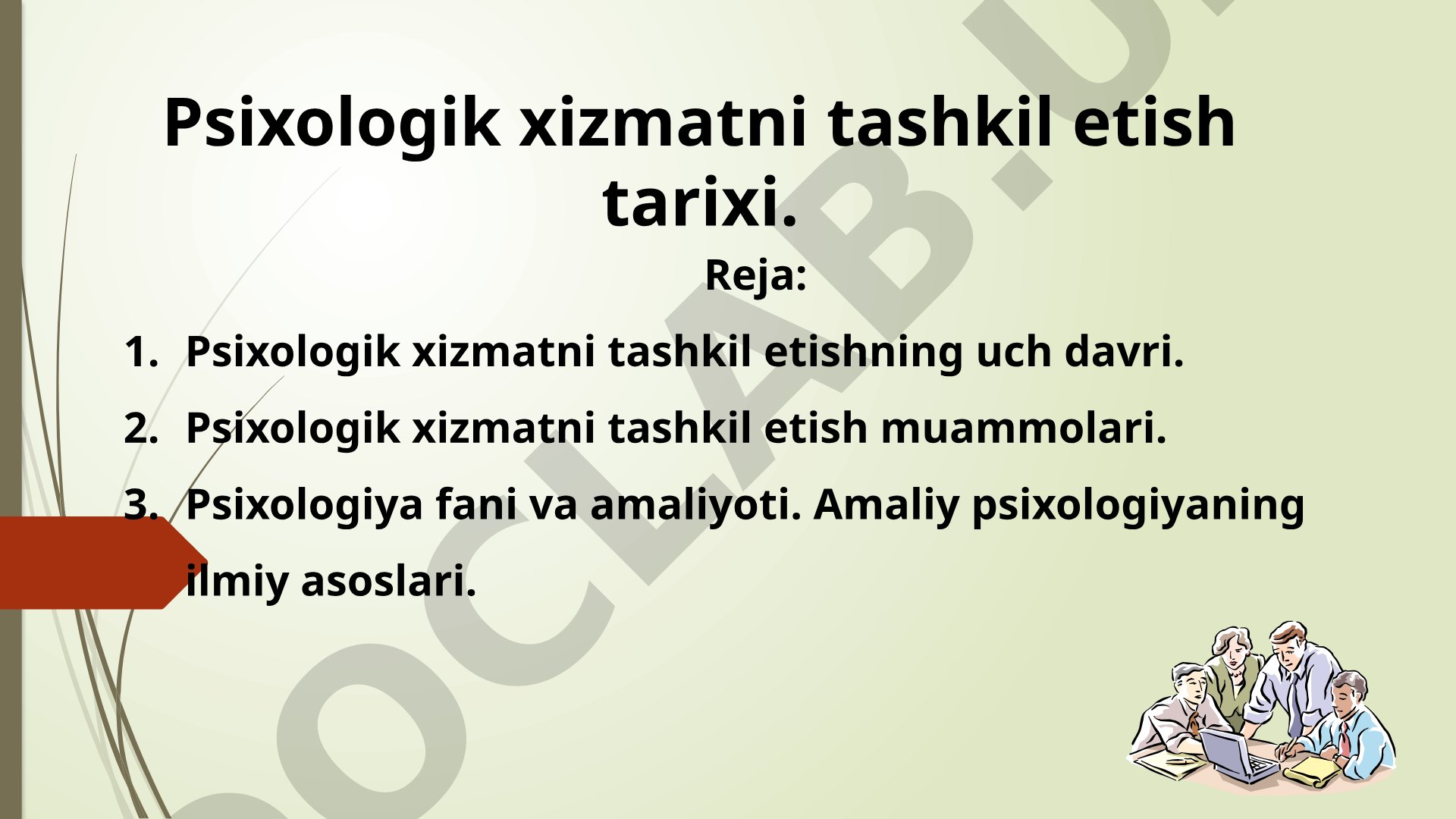 Psixologik xizmatni tashkil etish tarixi