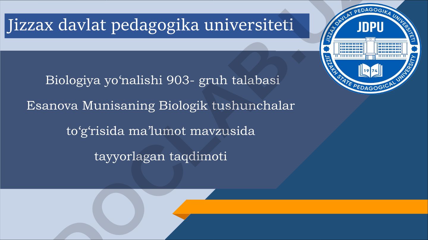 Biologik tushunchalar to‘g‘risida ma’lumot