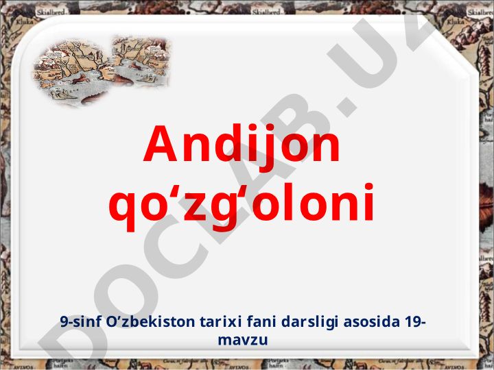 Andijon qo'zg'olonining sabablari