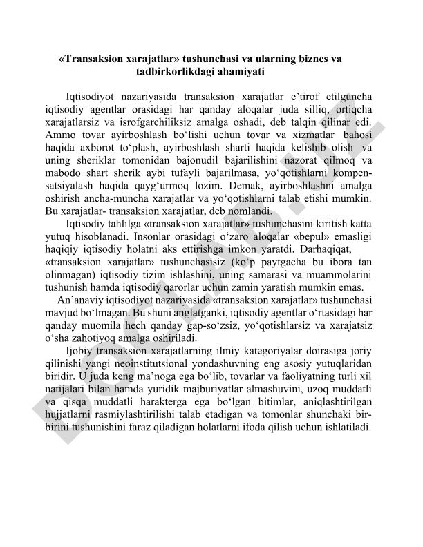 Transaksion xarajatlar tushunchasi va biznesdagi ahamiyati
