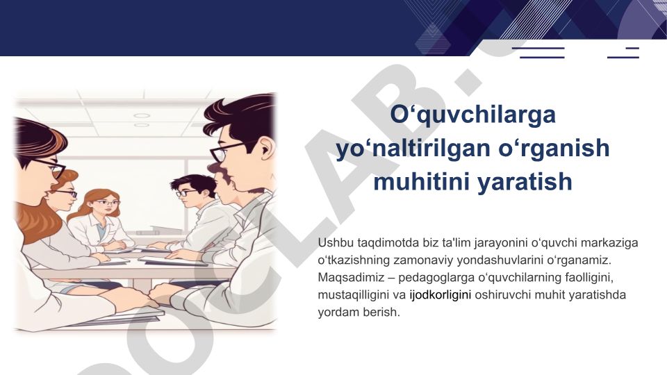 O‘quvchilarga yo‘naltirilgan o‘rganish muhitini yaratish